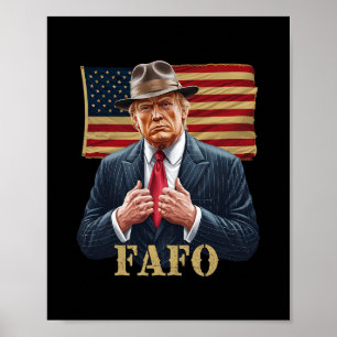 Trump Fafo F Around Find Out Us Flag Vintage 1 Poster
