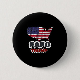 Trump Fafo F Around Find Out Us Flag Vintage 6 Cm Round Badge