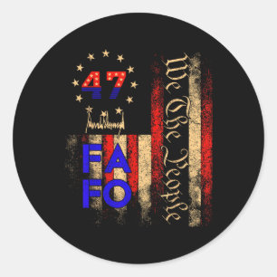 Trump Fafo F Around Find Out Us Flag Vintage Classic Round Sticker