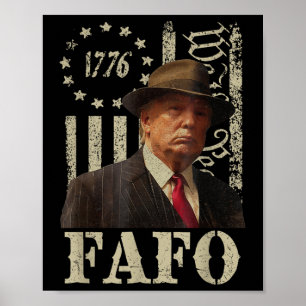 Trump Fafo, Retro Fafo Trump American Flag  Poster
