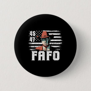 Trump Fafo Us Flag Funny Trump 4th Of July 6 Cm Round Badge