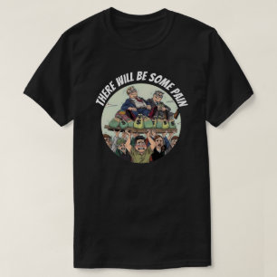 Trump Fat Cats Some Pain T-Shirt