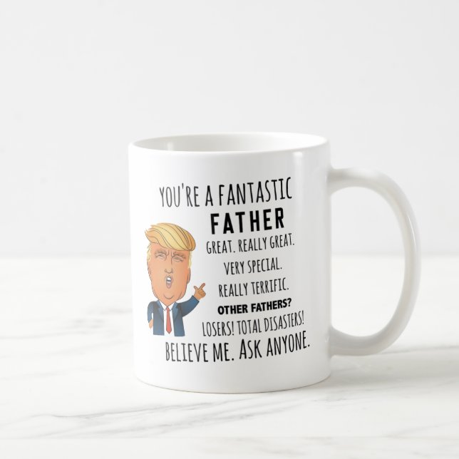 Trump Father, Funny Dad Birthday, Father's day mug (Right)