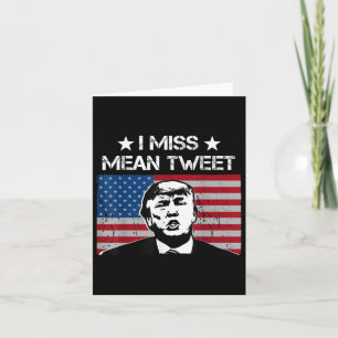 Trump Fathers Day Gas Prices I Miss Mean Tweets Ju Card