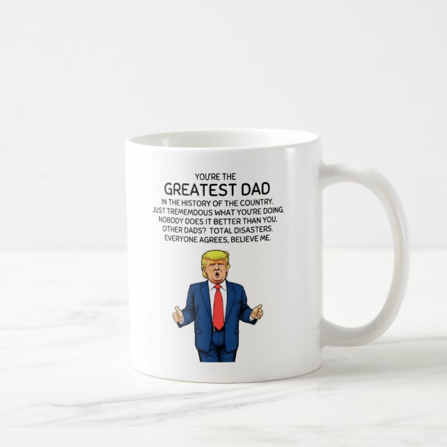 Trump Father's Day Trump Dad Birthday  Coffee Mug (Right)