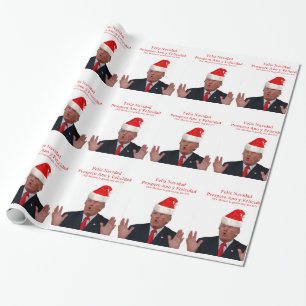 Trump. Feliz Navidad, Mexico is gonna pay for it! Wrapping Paper