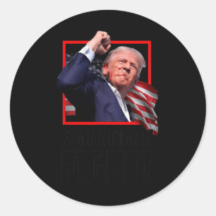 Trump Fight Fight Fight  Classic Round Sticker