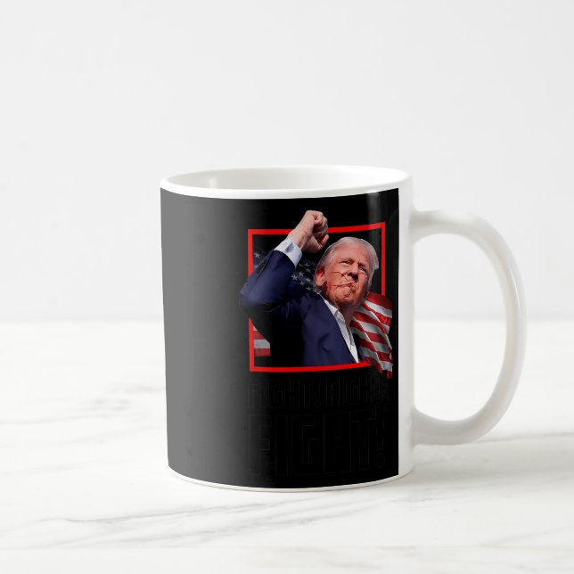Trump Fight Fight Fight  Coffee Mug (Right)