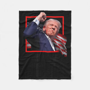 Trump Fight Fight Fight Fleece Blanket