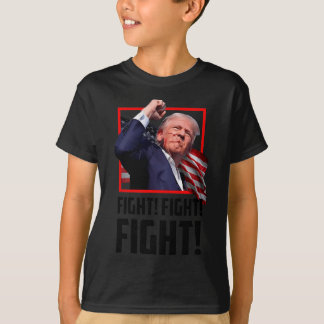 Trump Fight Fight Fight T-Shirt