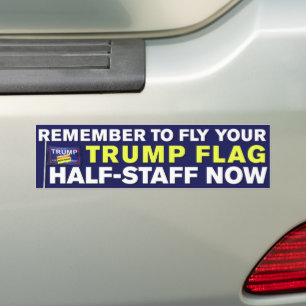 Trump Flag Half-Staff Trump Lost Anti-Trump Bumper Sticker