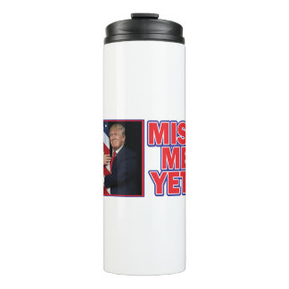 Trump-Flag-Miss-Me Thermal Tumbler