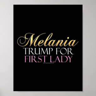 Trump For First Lady Pro-donald Trump Poster