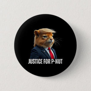 Trump For P-nut The Squirrel Justice For Peanut Tr 6 Cm Round Badge
