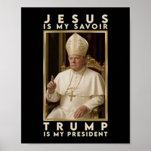 Trump For Pope T Shirt President Trump Tees 2025 1 Poster