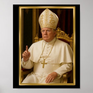 Trump For Pope T Shirt President Trump Tees 2025 2 Poster