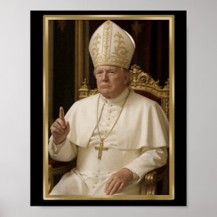 Trump For Pope T Shirt President Trump Tees 2025  Poster