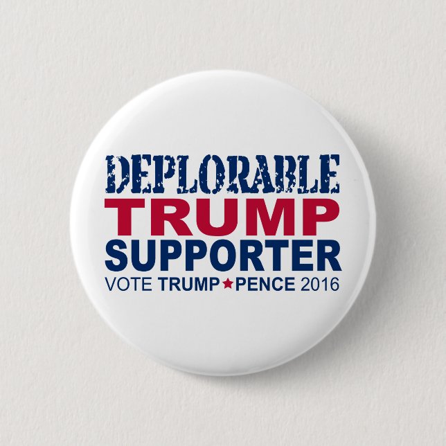 Trump For President 2016 - Deplorable Me 6 Cm Round Badge (Front)
