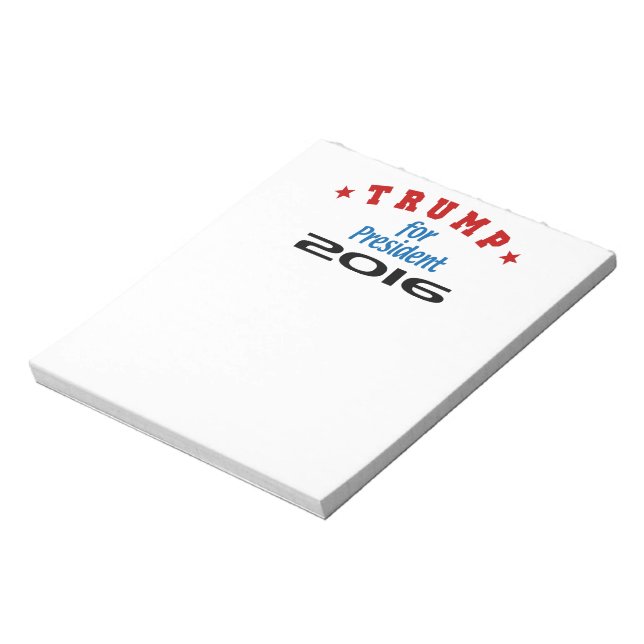 Trump For President 2016 Notepad (Rotated)