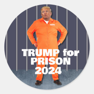 Trump for Prison 2024 Classic Round Sticker