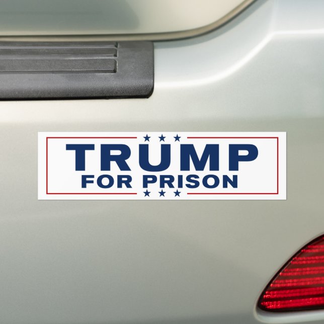 Trump For Prison 2024 Lock Him Up Anti-Trump Bumper Sticker (On Car)