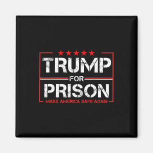 Trump For Prison 2025 Funny Trump _1  Magnet