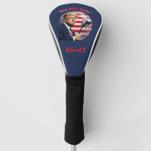 Trump: Fore more years of greatness! Golf Head Cover