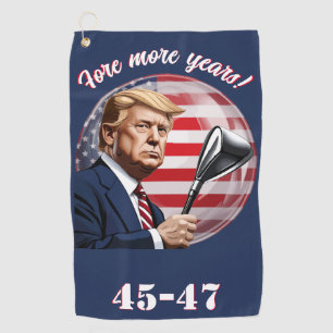 Trump: Fore more years of greatness! Golf Towel