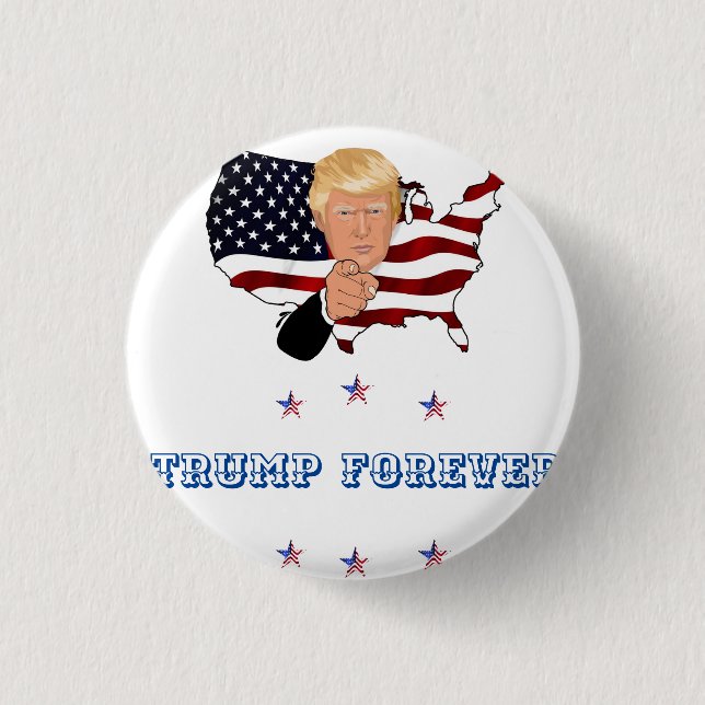 Trump Forever 3 Cm Round Badge (Front)