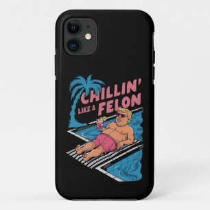 Trump Funny Chillin Like A Felon Trump 2024  iPhone 11 Case