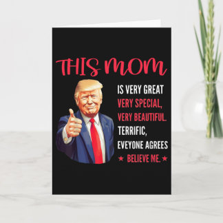 Trump Funny Quotes Mother's Day This Mom Is Very G Card