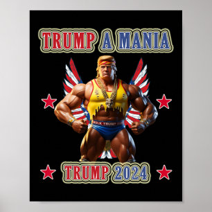 Trump Funny Wrestling Trumpamania Republican Conve Poster