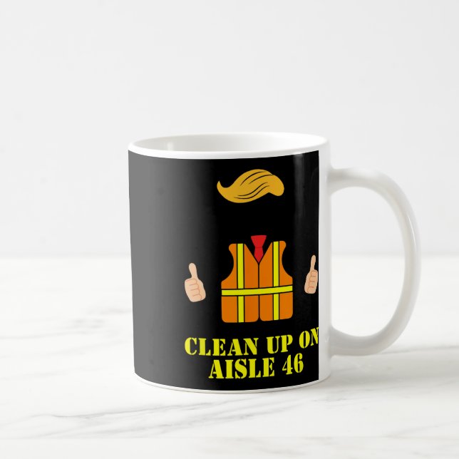Trump Garbage Man Safety Vest Clean Up On Aisle 46 Coffee Mug (Right)