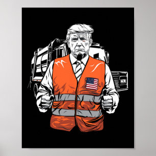 Trump Garbage Truck Vest  Poster