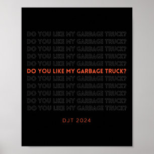 Trump Garbyge Truck Poster