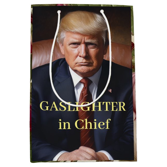 Trump Gaslighter in Chief Medium Gift Bag (Front)