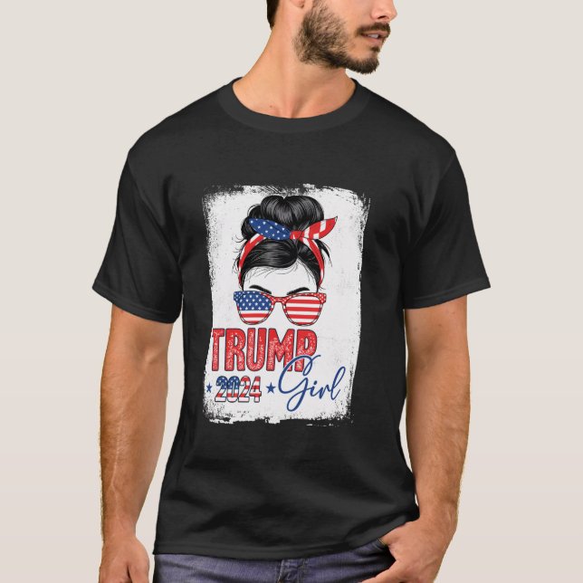Trump Girl Funny Messy Bun Trump 2024 Election Ame T-Shirt (Front)