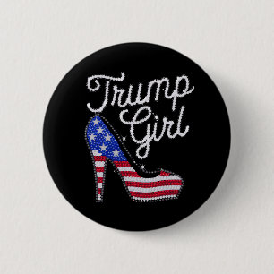 Trump Girl High Heel American Flag Bling Patriot 6 Cm Round Badge