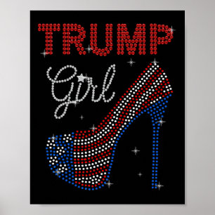 Trump Girl High Heel Rhinestone Us Flag Vote Trump Poster