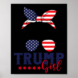 Trump Girl Messy Bun Trump 2024 Election American Poster