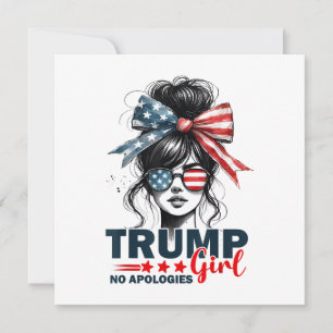 Trump Girl No Apologies Messy Bun Sunglasses Trump Invitation