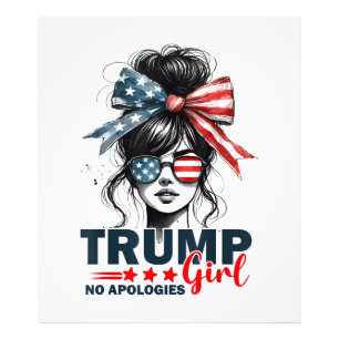Trump Girl No Apologies Messy Bun Sunglasses Trump Photo Print