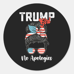 Trump Girl No Apologies Presidential Election Classic Round Sticker
