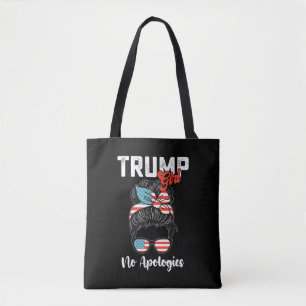 Trump Girl No Apologies Presidential Election Tote Bag