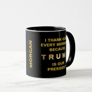 Trump Gold Tone Thank God Personalised Pro Trump Mug