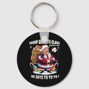 Trump Grandpa Claus Yo Yo Yo Christmas  Key Ring