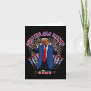 Trump Greater And Better America 2025 New Year Goa Card