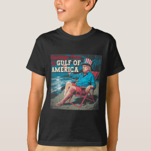 Trump Greeting From The Gulf Beach Of America Patr T-Shirt