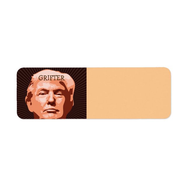 Trump Grifter Return Address Label (Front)