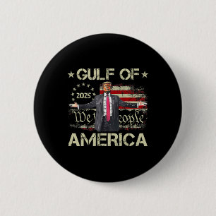 Trump Gulf Of Usa America Est 2025 American Flag P 6 Cm Round Badge